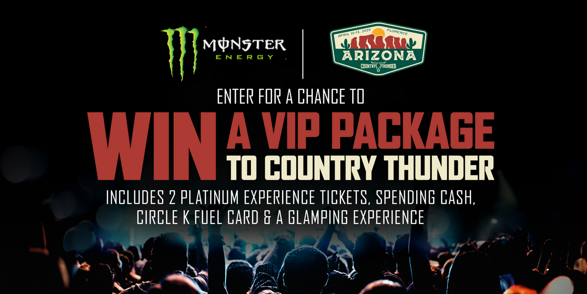 Monster Energy Ultimate Experience At Country Thunder Arizona